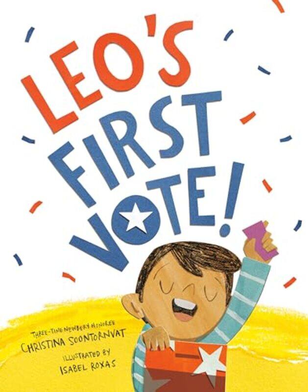 

Leos First Vote By Soontornvat Christina - Hardcover
