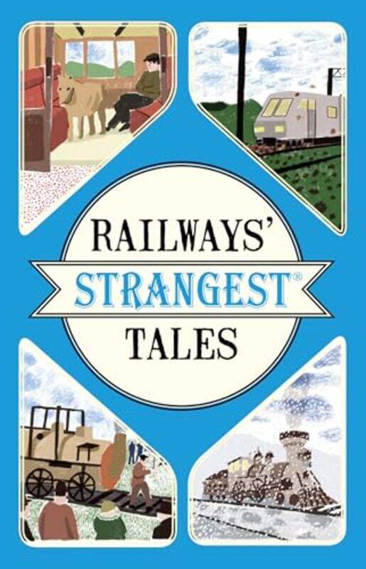 

Railways Strangest Tales by Tom Quinn-Paperback