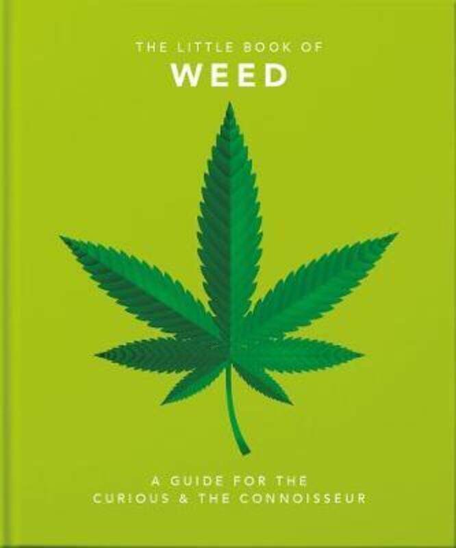 

The Little Book of Weed: Smoke it up