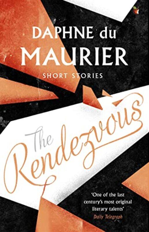 

The Rendezvous And Other Stories by Daphne Du Maurier-Paperback