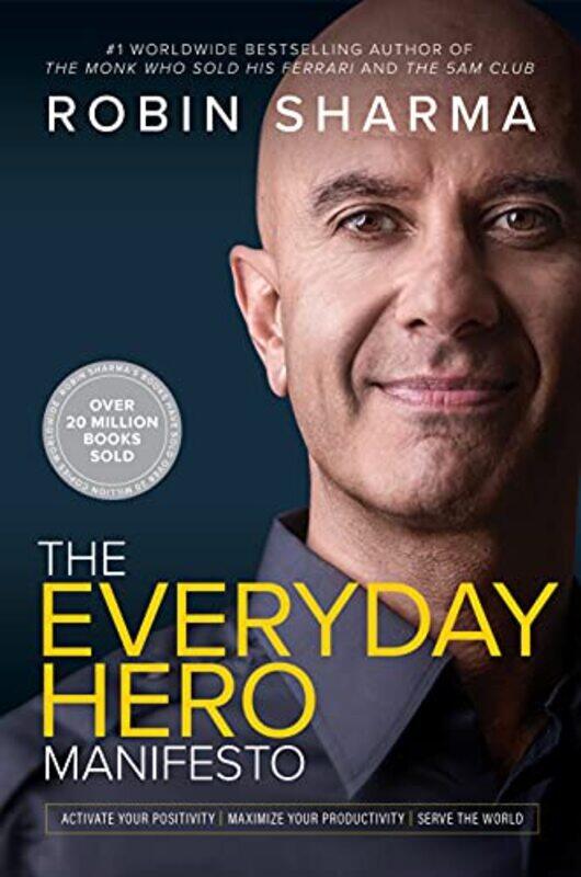 

The Everyday Hero Manifesto by Robin Sharma-Hardcover