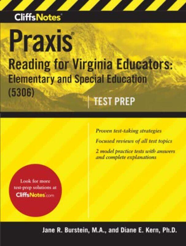 

Cliffsnotes Praxis Reading For Virginia Educators by Burstein Jane R BursteinKern Diane E Kern-Paperback