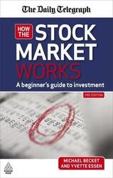 How the Stock Market Works: A Beginner's Guide to Investment.paperback,By :Michael Becket