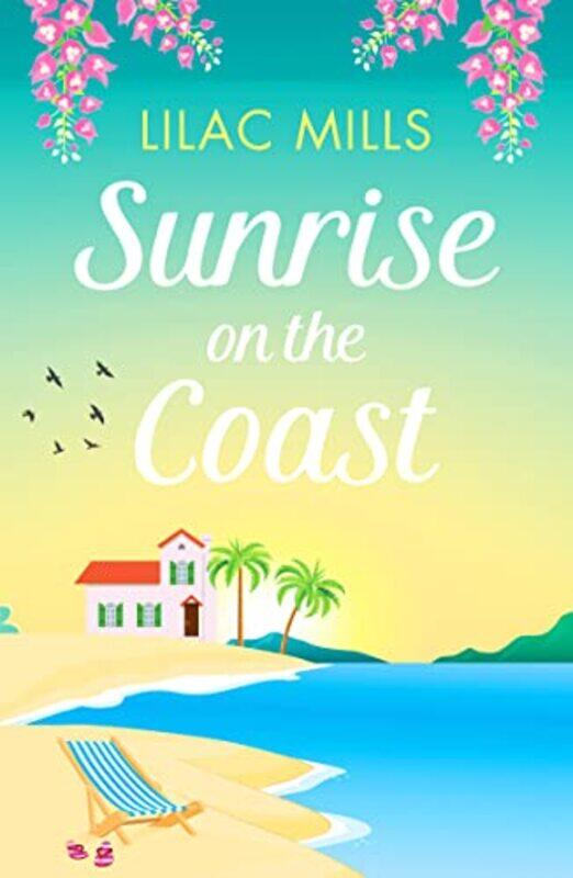

Sunrise on the Coast by Lilac Mills-Paperback