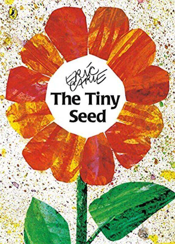 

(C) The Tiny Seed (Picture Puffin),Paperback,By:Eric Carle