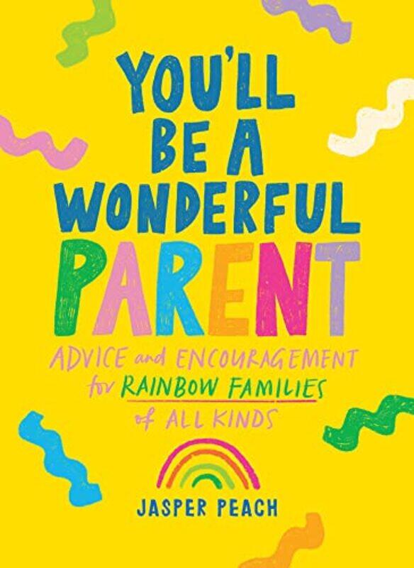 

Youll Be a Wonderful Parent by Jasper Peach-Hardcover