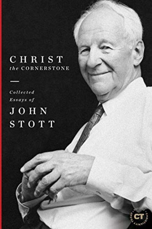 

Christ The Cornerstone by John Stott-Hardcover