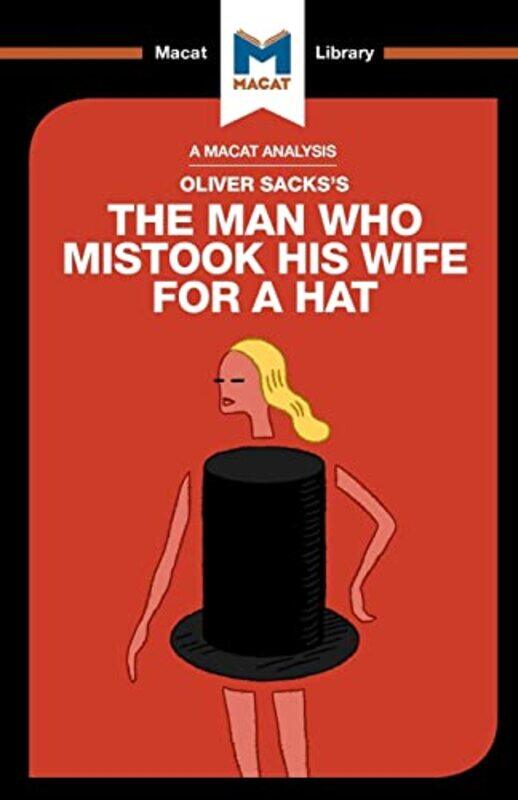 

An Analysis of Oliver Sackss The Man Who Mistook His Wife for a Hat and Other Clinical Tales by Dario Krpan-Paperback