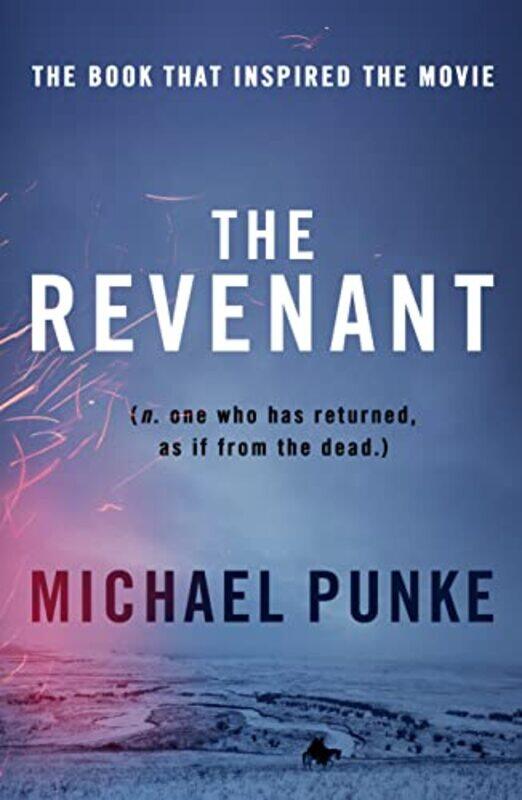 

The Revenant by Michael Punke-Paperback