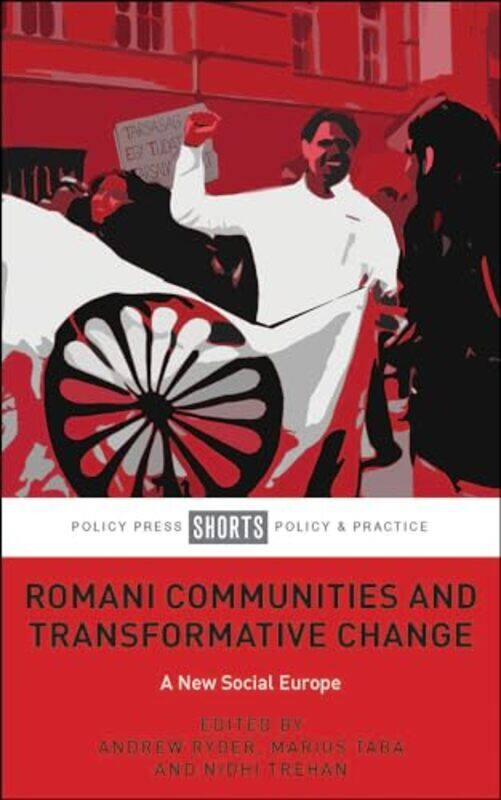 

Romani Communities and Transformative Change by Philip Goodman-Paperback