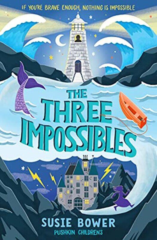 

The Three Impossibles by Susie Author Bower-Paperback