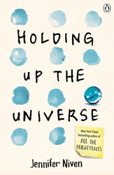 Holding Up the Universe, Paperback Book, By: Jennifer Niven
