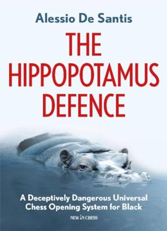 

The Hippopotamus Defence by Alessio de Santis-Paperback