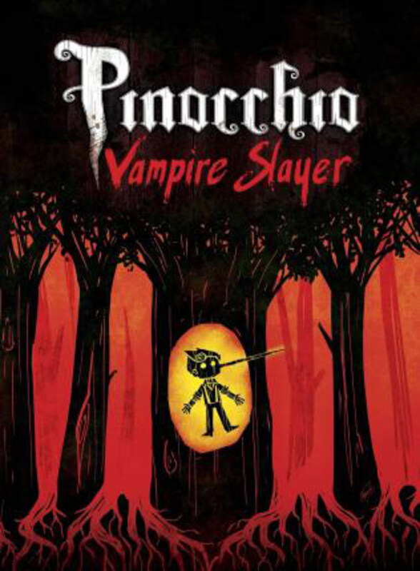 

Pinocchio, Vampire Slayer Complete Edition, Paperback Book, By: Van Jensen