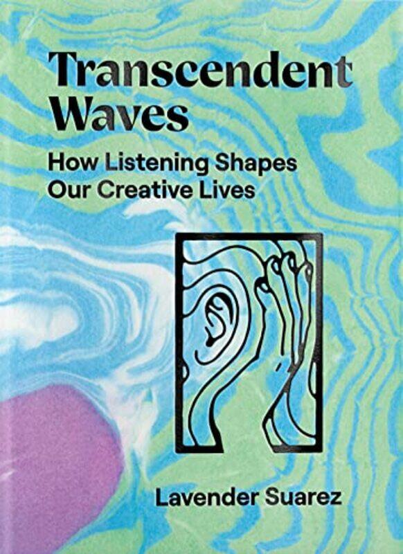 

Transcendent Waves by Lavender Suarez-Paperback