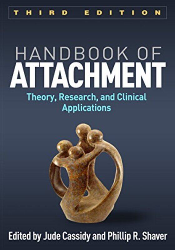 

Handbook of Attachment by Jude CassidyPhillip R Shaver-Paperback
