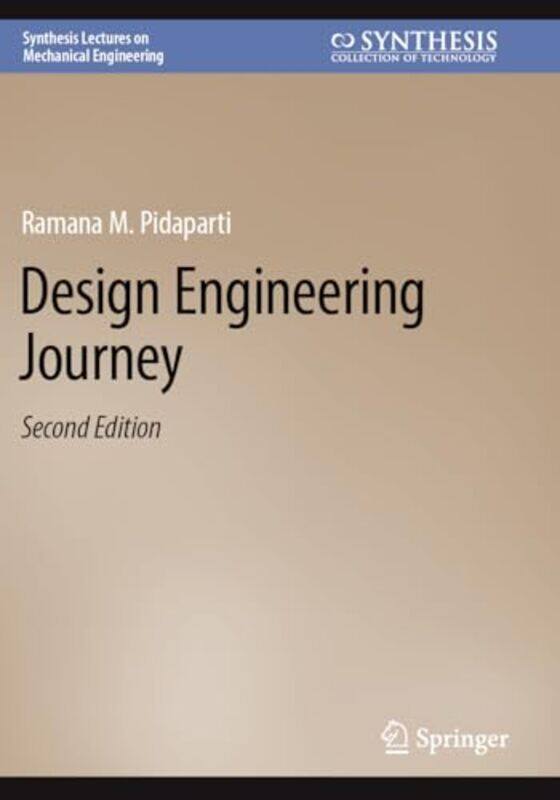 

Design Engineering Journey by Ramana M Pidaparti-Paperback