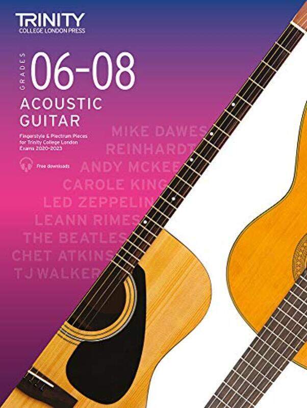 

Trinity College London Acoustic Guitar Exam Pieces 20202023: Grades 68: Fingerstyle & Plectrum Pie Paperback by College London, Trinity