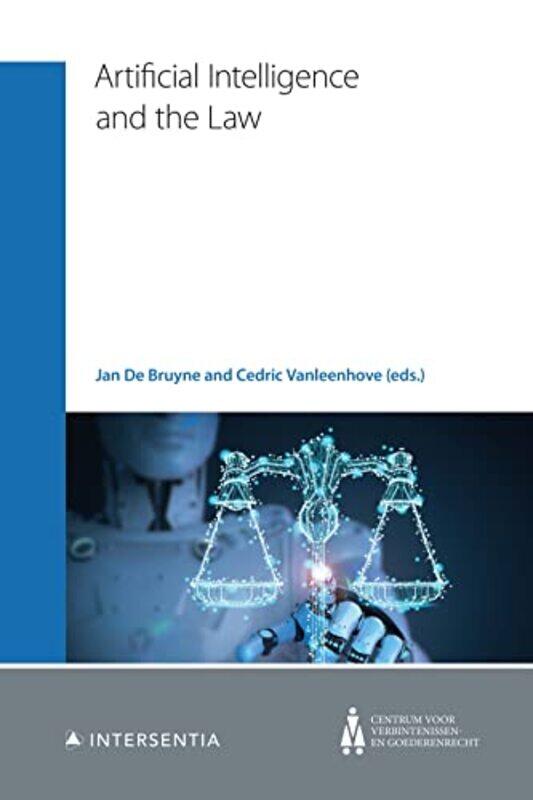 

Artificial Intelligence and the Law by Jan De BruyneCedric Vanleenhove-Paperback
