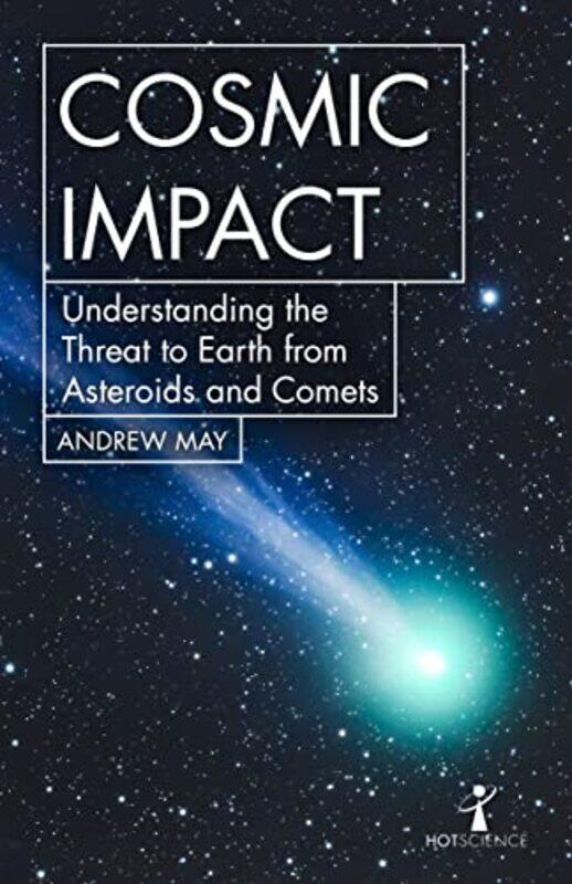 

Cosmic Impact by Andrew May-Paperback