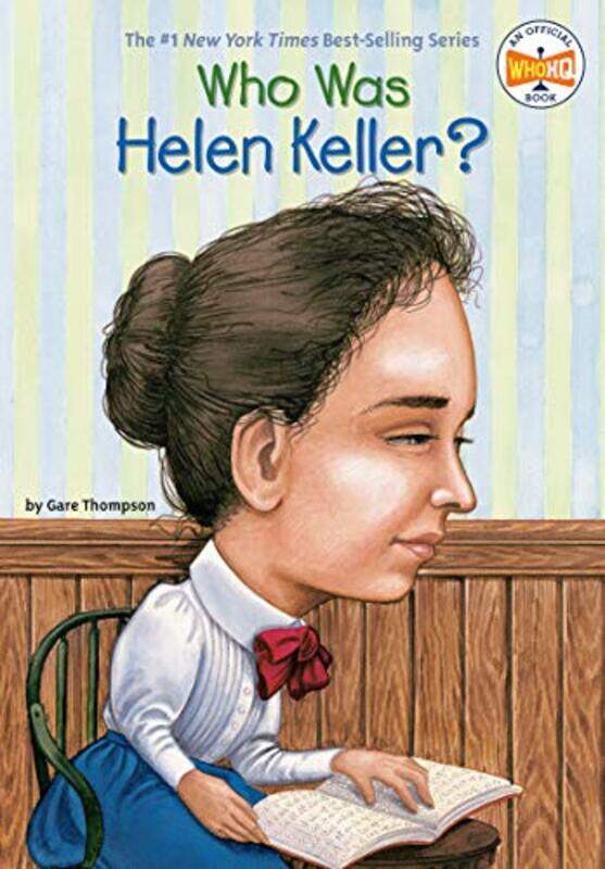 

Who Was Helen Keller , Paperback by Gare Thompson