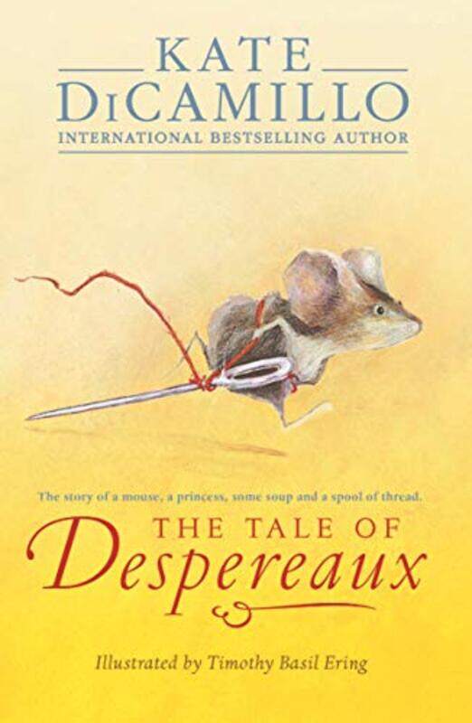 

The Tale of Despereaux by Kate DiCamilloTimothy Basil Ering-Paperback