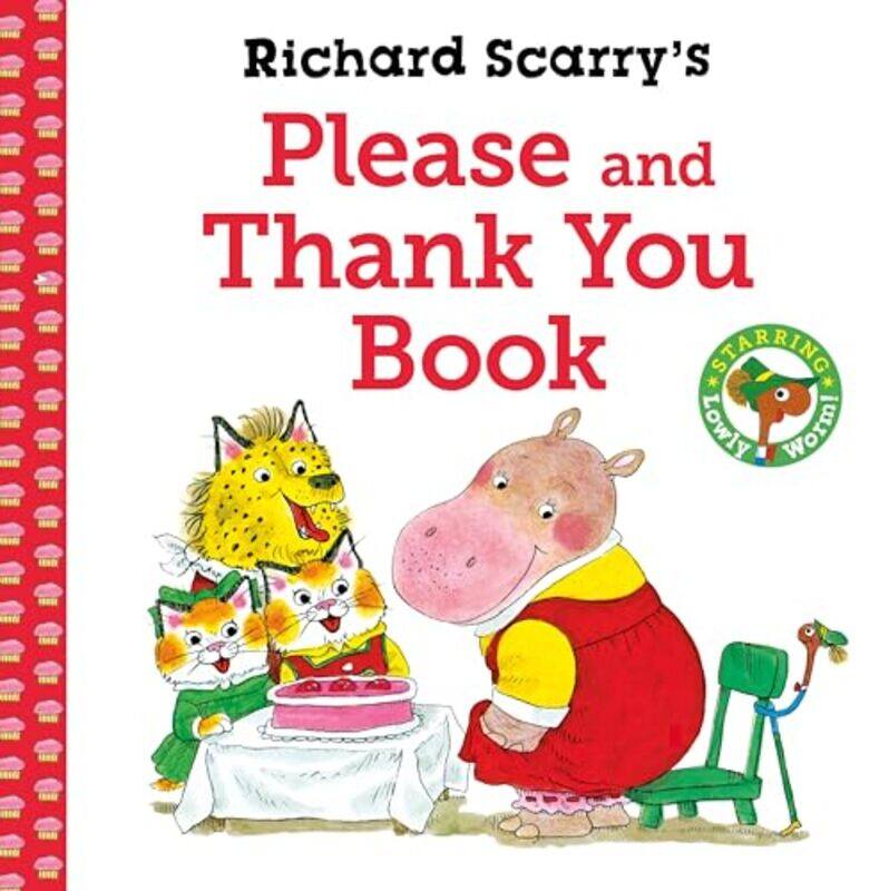 

Richard Scarrys Please And Thank You Book by Richard Scarry , Paperback