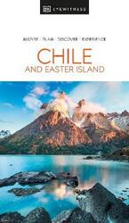 DK Eyewitness Chile and Easter Island,Paperback, By:DK Eyewitness