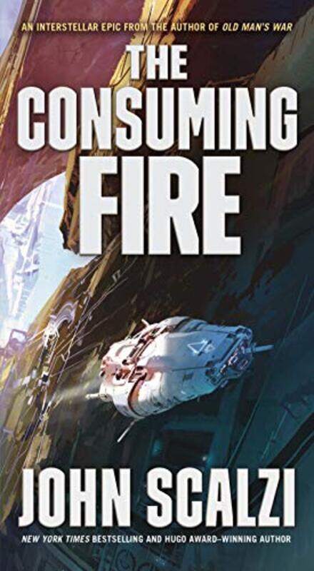 

Consuming Fire By Scalzi John - Paperback