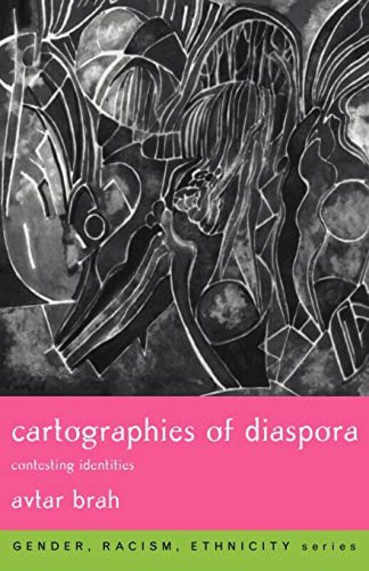 

Cartographies of Diaspora by Avtar Brah-Paperback