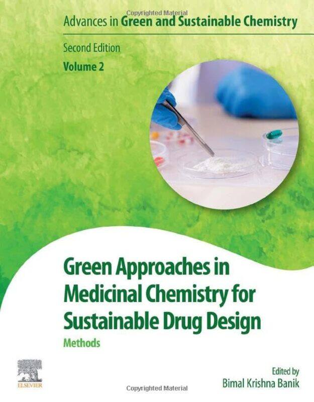 

Green Approaches in Medicinal Chemistry for Sustainable Drug Design by Peter CarlaftesKat Georges-Paperback