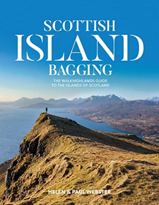 

Scottish Island Bagging by Helen WebsterPaul Webster-Paperback