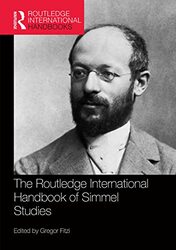 The Routledge International Handbook of Simmel Studies by Gregor University of Potsdam, Germany Fitzi-Paperback