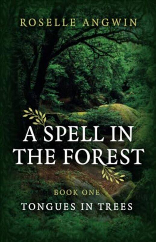 

Spell in the Forest A by Lia Leendertz-Paperback
