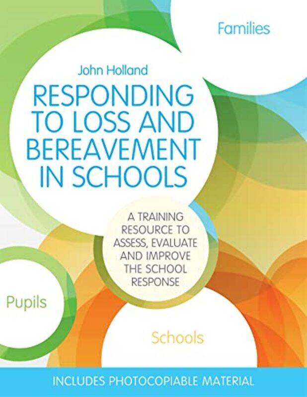 

Responding to Loss and Bereavement in Schools by Steven Novella-Paperback