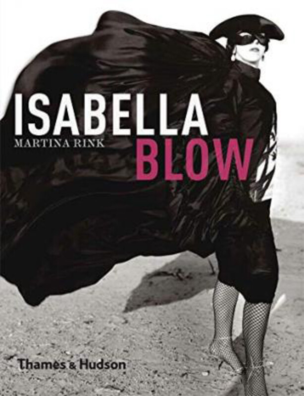 

Isabella Blow, Hardcover Book, By: Martina Rink