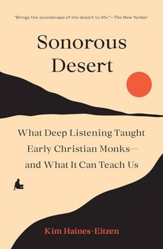 

Sonorous Desert by Kim Haines-Eitzen-Paperback