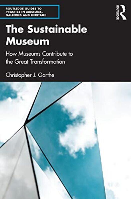 

The Sustainable Museum by Mark Mechan-Paperback