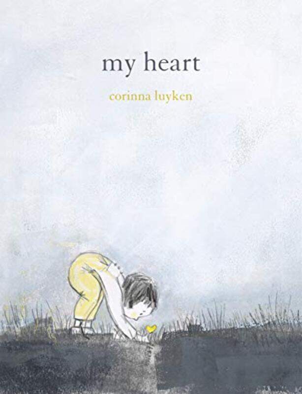 

My Heart , Hardcover by Luyken, Corinna
