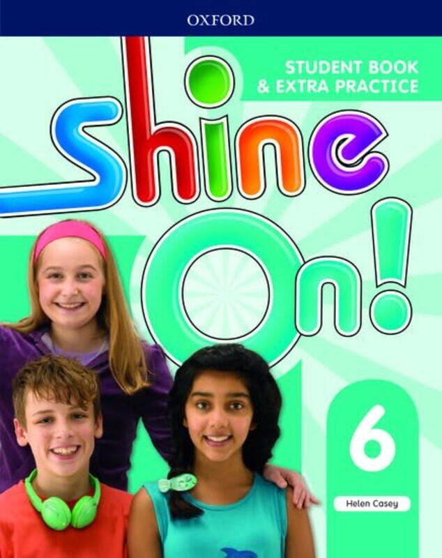 

Shine On! Level 6 Student Book with Extra Practice by John Creswell-Paperback