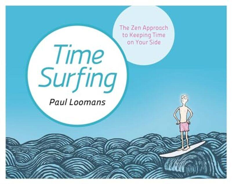 

Time Surfing by Paul Loomans-Hardcover