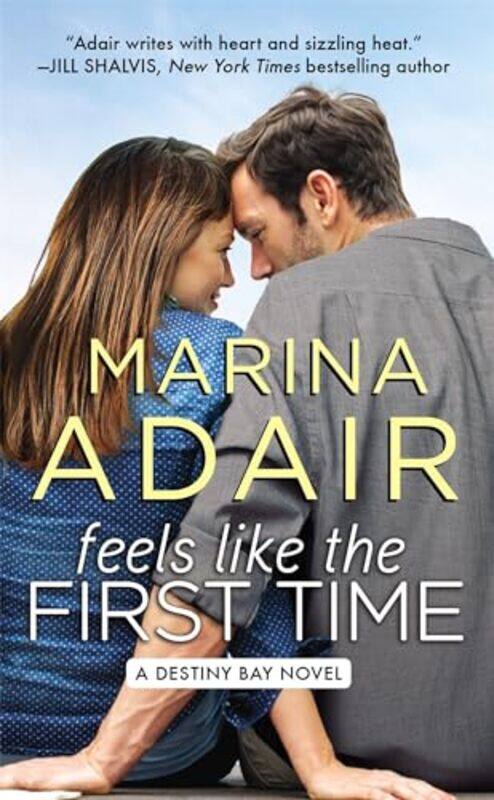 

Feels Like the First Time by Marina Adair-Paperback