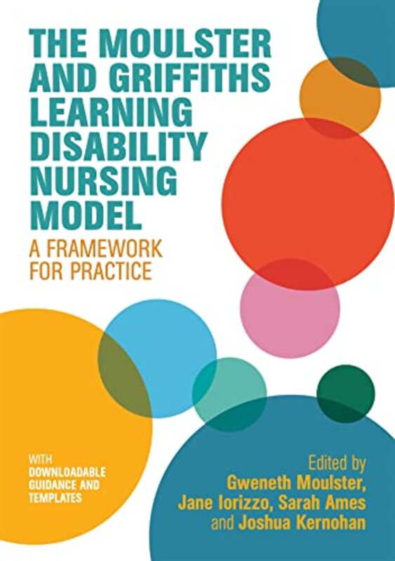 

The Moulster and Griffiths Learning Disability Nursing Model by Bernard Nau-Paperback