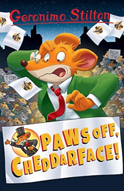 

Geronimo Stilton Paws Off Cheddarface by Geronimo Stilton-Paperback