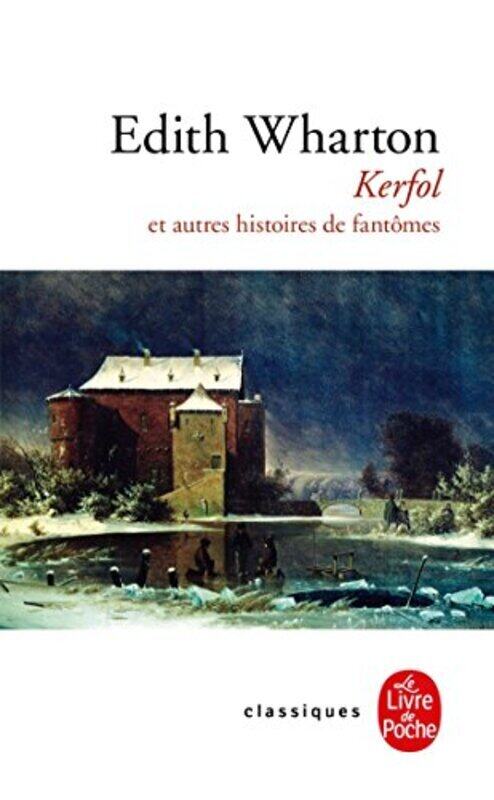 

KERFOL et autres histoires de fantômes,Paperback,By:Edith Wharton