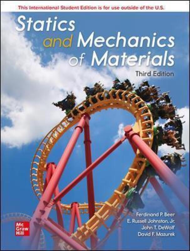 ISE Statics and Mechanics of Materials.paperback,By :Beer, Ferdinand - Johnston, E. - DeWolf, John - Mazurek, David