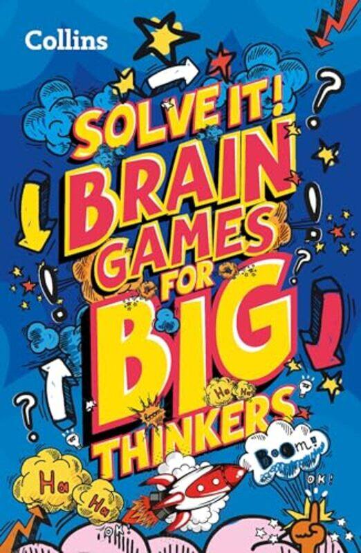 

Brain games for big thinkers by Collins Kids-Paperback