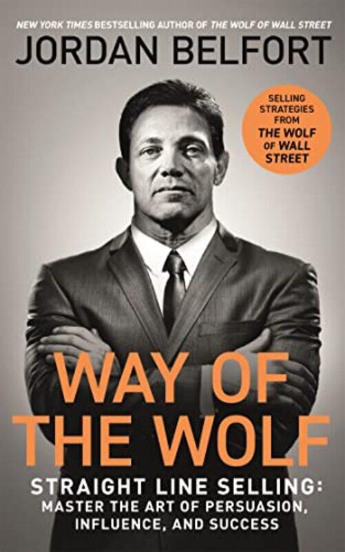 

Way of the Wolf by Jordan Belfort-Paperback