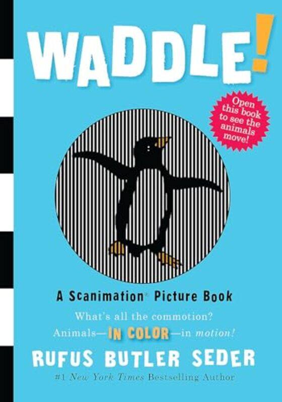 

Waddle A Scanimation Bk By Seder Rufus Butler - Hardcover
