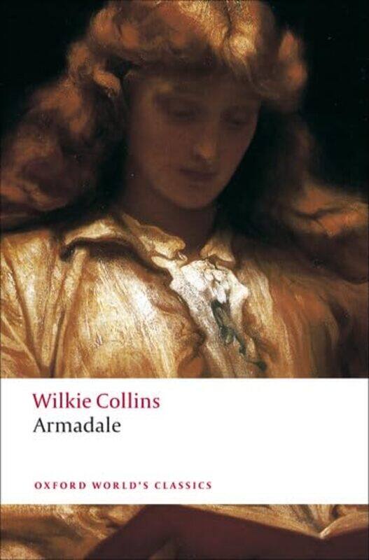 

Armadale by Wilkie CollinsCatharineC Lecturer in English, Lecturer in English, Somerville College, Oxford Peters-Paperback